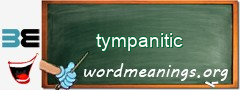 WordMeaning blackboard for tympanitic